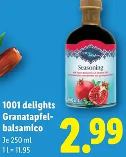 Lidl 1001 delights Granatapfel- balsamico Angebot