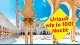 Lidl Lidl-Reisen Vereinigte Arabische Emirate Rundreise Angebot