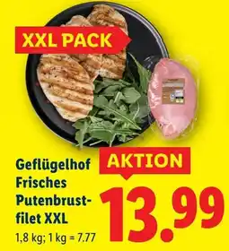 Lidl Geflügelhof AKTION Frisches Putenbrust- filet XXL Angebot