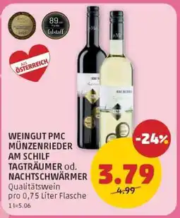 PENNY WEINGUT PMC MÜNZENRIEDER AM SCHILF TAGTRÄUMER od. NACHTSCHWÄRMER Angebot