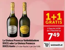 Interspar La Gioiosa Prosecco Valdobbiadene DOCG oder La Gioiosa Prosecco DOCG Asolo Angebot