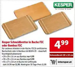Interspar Kesper Schneidbretter in Buche FSC oder Bambus FSC Angebot