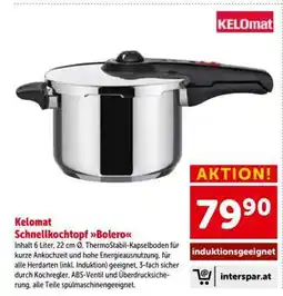 Interspar Kelomat Schnellkochtopf Bolero Angebot