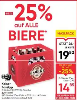 Maximarkt Kaiser Fasstyp Angebot