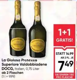 Maximarkt La Gioiosa Prosecco Superiore Valdobbiadene DOCG Angebot