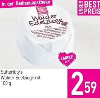 Sutterlüty Sutterlüty's Wälder Edelziege rot Angebot