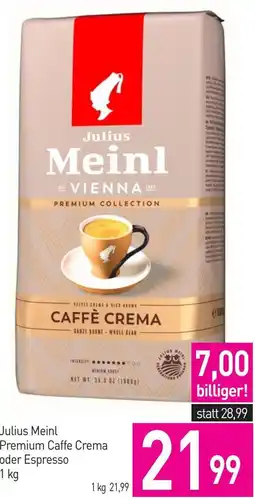 Sutterlüty Julius Meinl Premium Caffe Crema oder Espresso Angebot