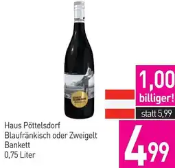 Sutterlüty Haus Pöttelsdorf Blaufränkisch oder Zweigelt Bankett Angebot