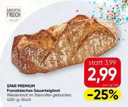 Spar SPAR PREMIUM Französisches Sauerteigbrot Angebot