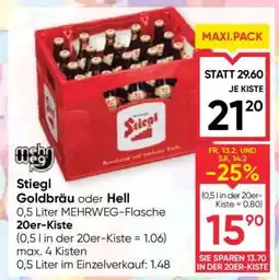 Maximarkt Stiegl Goldbräu oder Hell 0,5 Liter MEHRWEG-Flasche 20er-Kiste Angebot