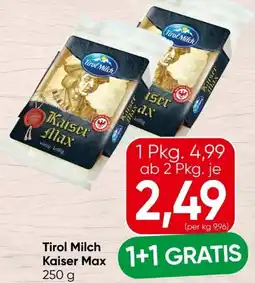 Spar Tirol Milch Kaiser Max Angebot