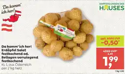 ADEG Da komm'ich her! Erdäpfel Salat festkochend od. Beilagen vorwiegend festkochend Angebot