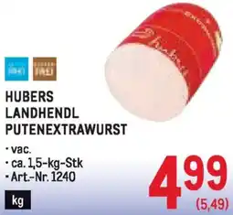 Metro Hubers landhendl putenextrawurst Angebot