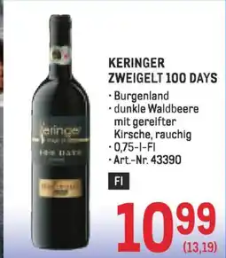 Metro Keringer zweigelt 100 days Angebot