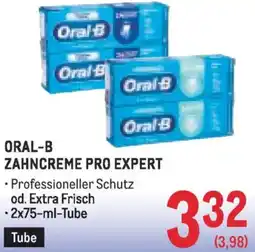 Metro Oral b zahncreme pro expert Angebot
