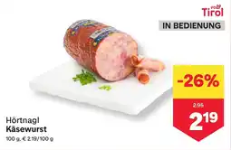 MPreis Hörtnagl käsewurst Angebot