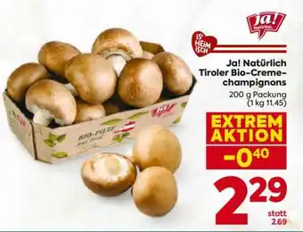 Billa Ja! Natürlich Tiroler Bio-Creme-Champignons Angebot