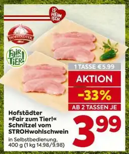 Billa Hofstädter Fair zum Tier! Schnitzel vom STROHwolhschwein Angebot