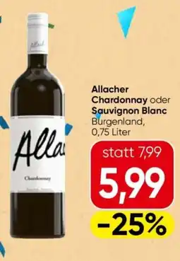 Eurospar Allacher Chardonnay oder Sauvignon Blanc Angebot