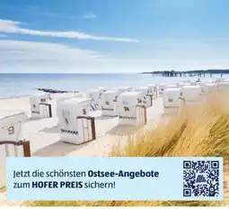Hofer Jetzt die schönsten Ostsee-Angebote zum HOFER PREIS sichern! Angebot