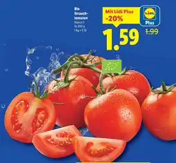 Lidl Bio Strauch tomaten Angebot