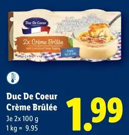 Lidl Duc De Coeur Crème Brûlée Angebot