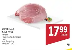 Metro Astro kalb kalb nuss Angebot