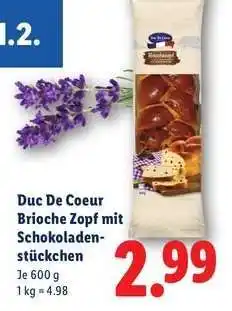 Lidl Duc De Coeur Brioche Zopf mit Schokoladenstückchen Angebot