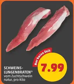 PENNY Schweins lungenbraten Angebot