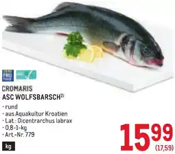 Metro Cromaris asc wolfsbarsch Angebot