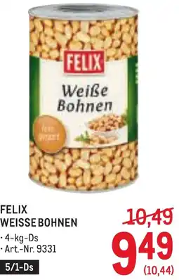 Metro Felix weisse bohnen Angebot