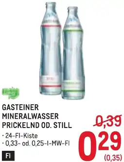 Metro Gasteiner mineralwasser prickelnd od. still Angebot