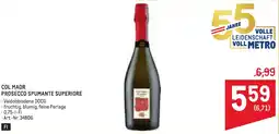 Metro Col maor prosecco spumante superiore Angebot