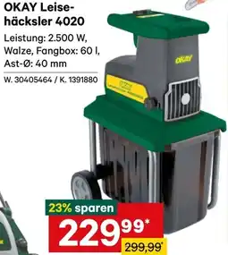 Lagerhaus OKAY Leise- häcksler Angebot
