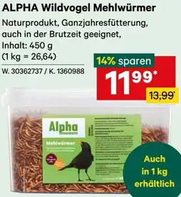 Lagerhaus Alpha Wildvogel Mehlwürmer Angebot