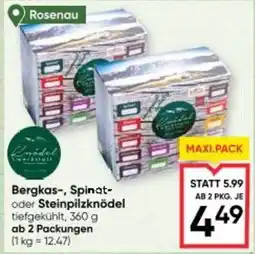 Maximarkt Bergkas Spinat Steinpilzknödel tiefgekühlt Angebot