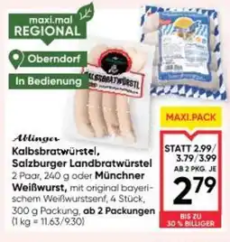 Maximarkt Salzburger Landbratwurstel Münchner Weißwurst Angebot