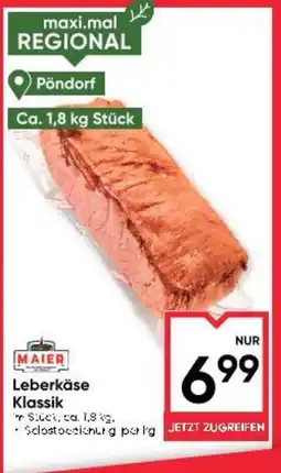 Maximarkt Leberkäse Klassik Angebot