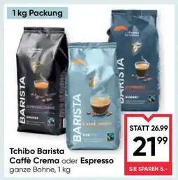 Maximarkt Tchibo Barista Caffè Crema oder Espresso Angebot
