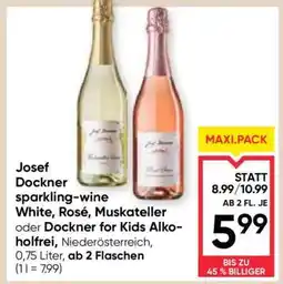 Maximarkt Josef Dockner sparkling-wine White, Rosé, Muskateller oder Dockner for Kids Alkoholfrei Angebot
