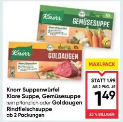 Maximarkt Knorr Suppenwürfel Klare Suppe, Gemüsesuppe, rein pflanzlich oder Goldaugen Rindfleischsuppe Angebot