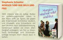 Müller Stephanie schuster morgen sind wir wild und frei Angebot