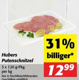 Nah&Frisch Hubers Putenschnitzel Angebot