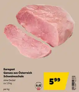 Eurogast Grissemann Eurogast Genuss aus Österreich Schweineschale Angebot