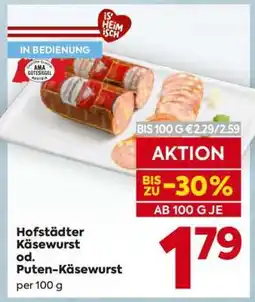Billa Hofstädter Käsewurst od. Puten-Käsewurst Angebot