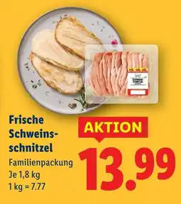 Lidl Schweins- schnitzel Angebot