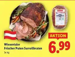 Lidl WIESENTALER Frischer Puten Surrollbraten Angebot