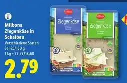 Lidl Milbona Ziegenkäse in Scheiben Angebot