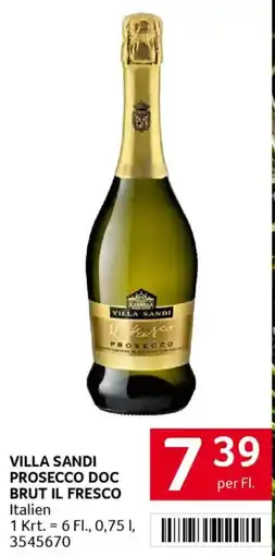 Transgourmet Villa Sandi Prosecco Brut Il Fresco Angebot