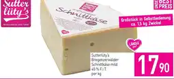 Sutterlüty Sutterlüty's bregenzerwälder schnittkäse mild 45% f.i.t. Angebot